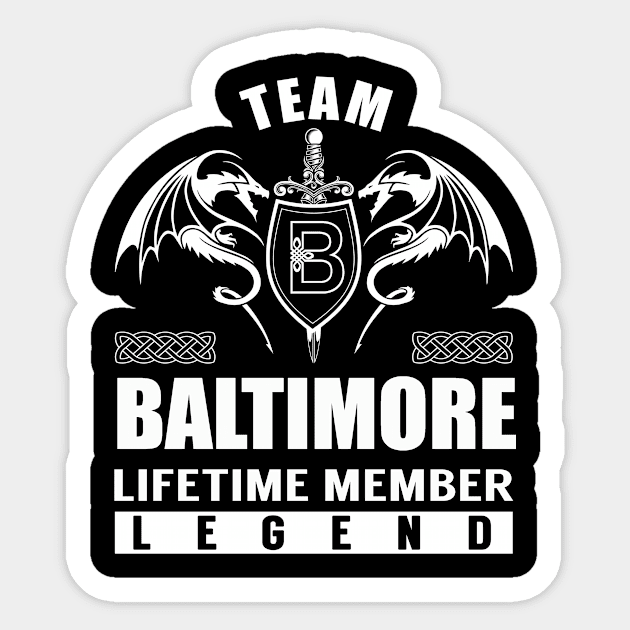 Team BALTIMORE Lifetime Member Legend Sticker by Lizeth